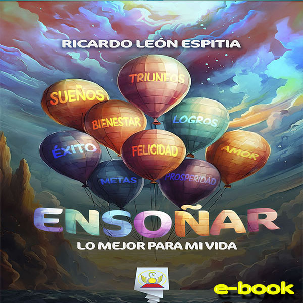 ENSOÑAR Lo Mejor Para Mi Vida
